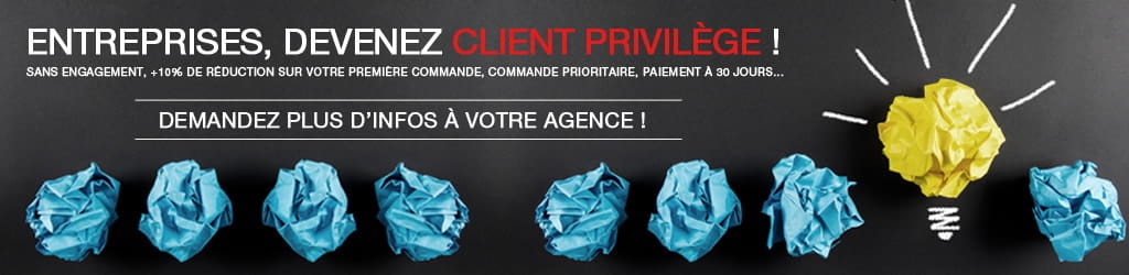 Entreprises, Devenez client Privilège !